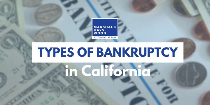 Types of Bankruptcy in California