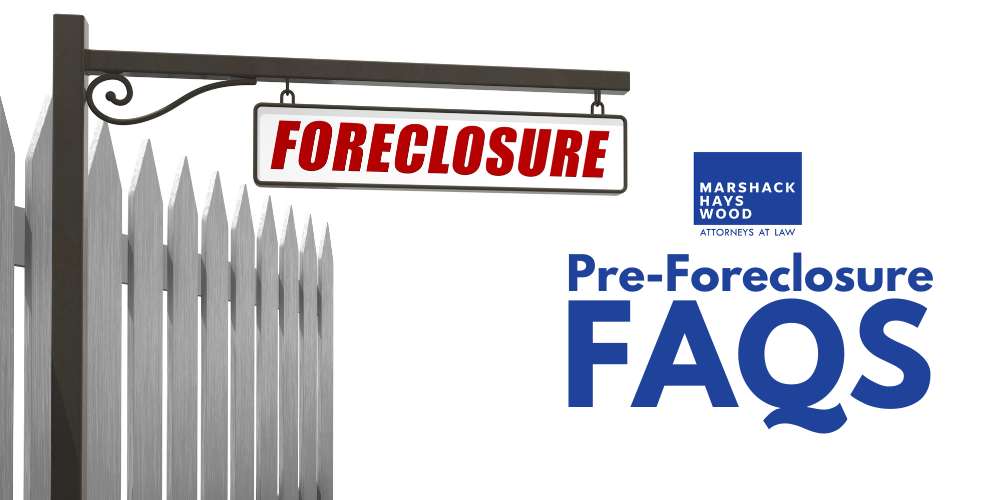Pre-Foreclosure FAQs