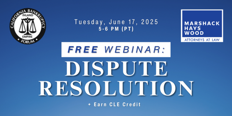 webinar dispute resolution bankruptcy law