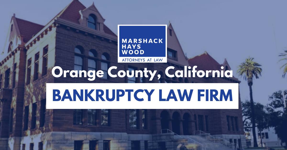 Orange County Bankruptcy Attorney