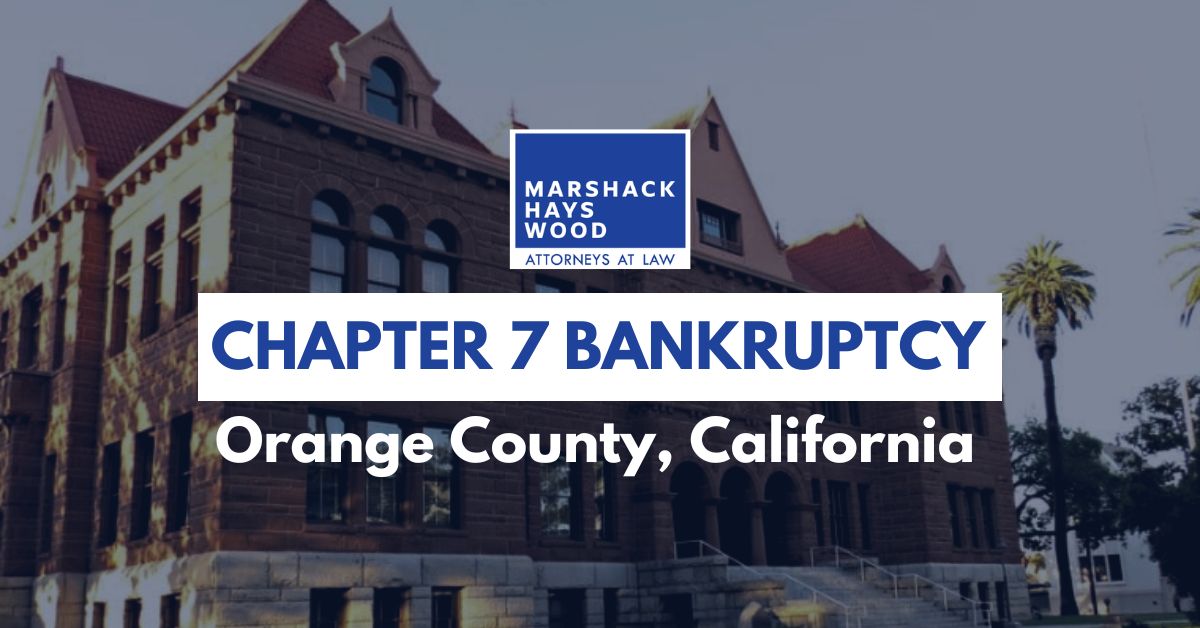 Orange County Chapter 7 Bankruptcy Attorneys
