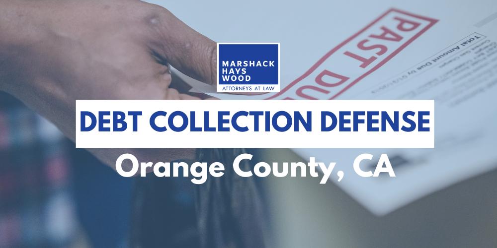 orange county debt collection defense attorney